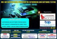 One Day International Workshop on Networking and Software Testing (SOFTWARE-2016)